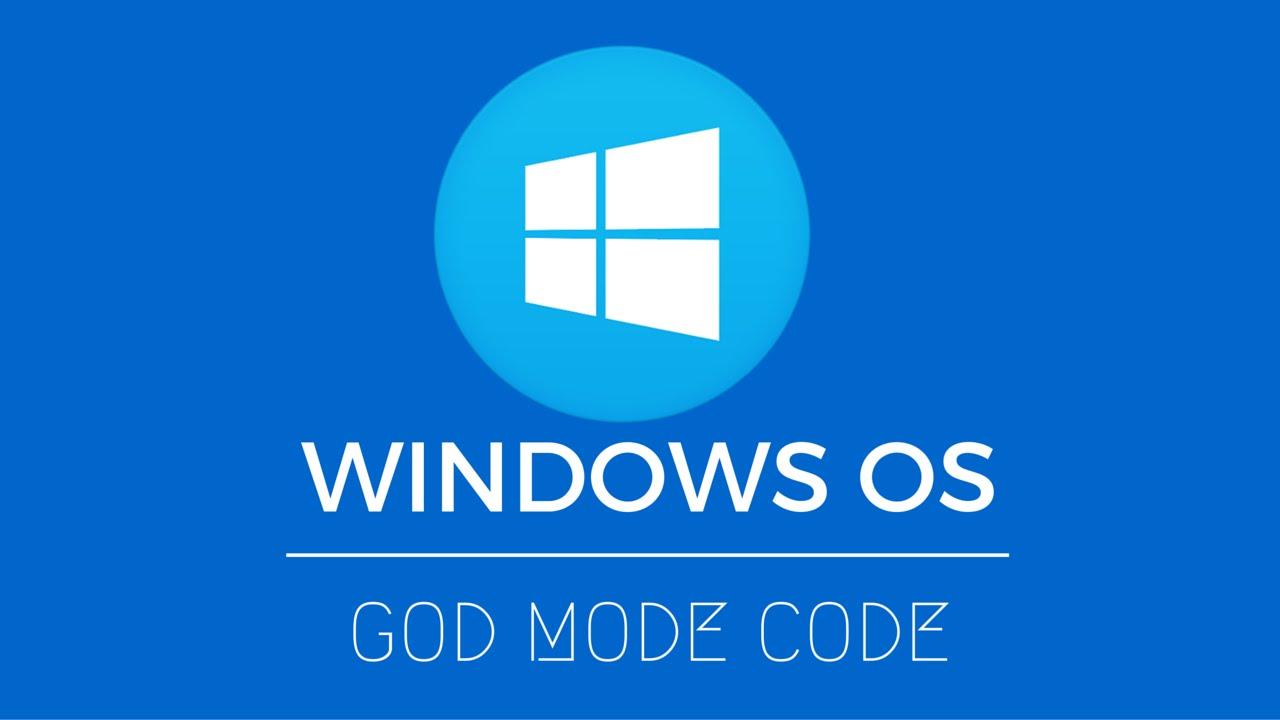 How to enable “God Mode” in Windows