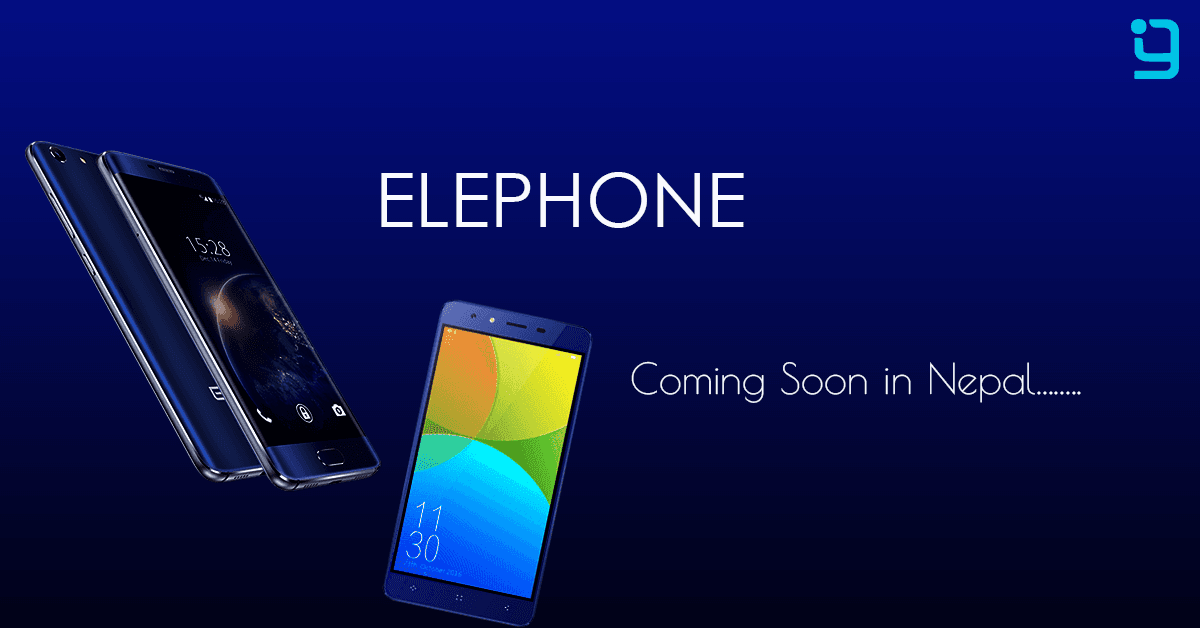 Elephone gets New Distributor in Nepal: Launching 2 New Phones