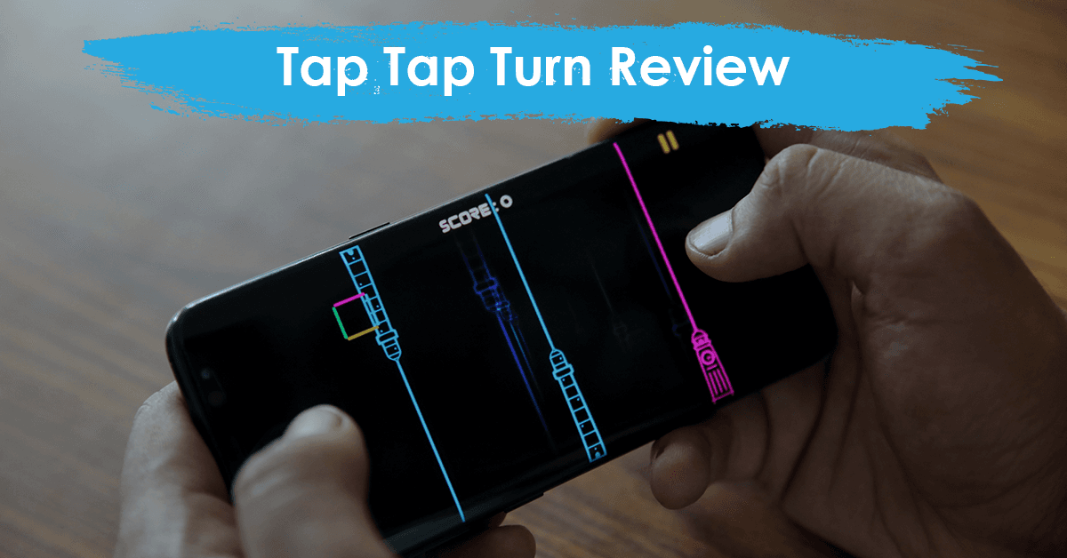 Tap Tap Turn Game Review: An addictive Game to rescue you from boredom