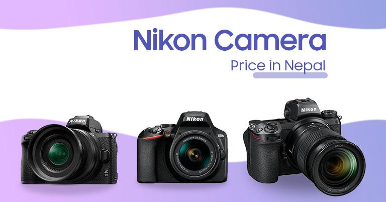 Nikon Camera Price in Nepal [Updated]