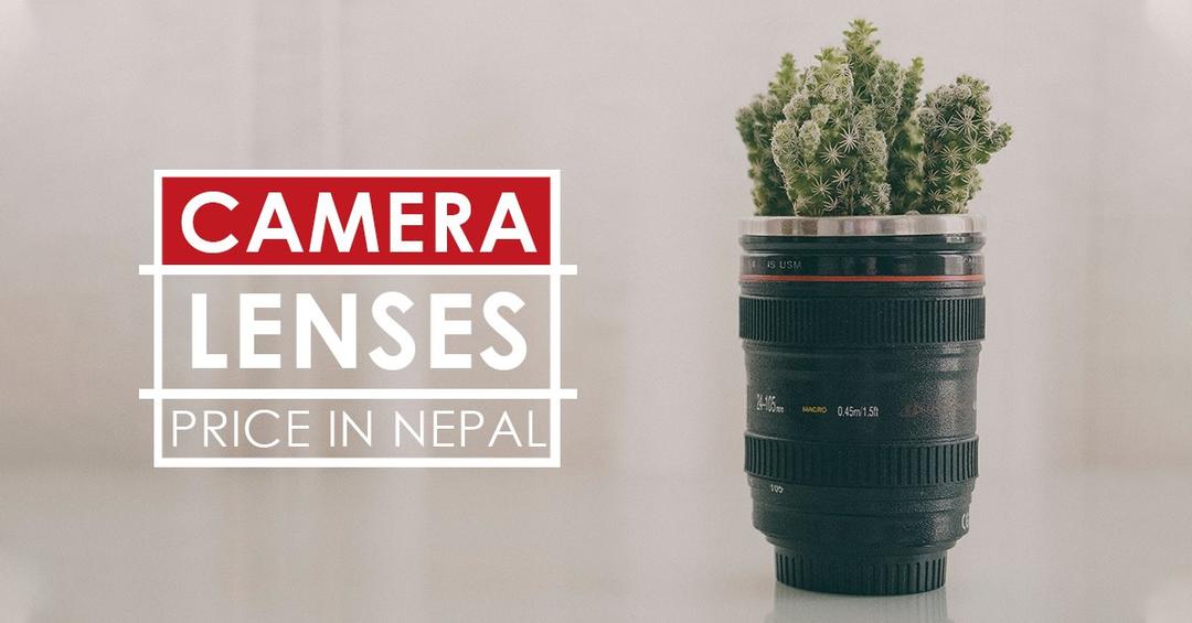 Camera Lenses Price in Nepal