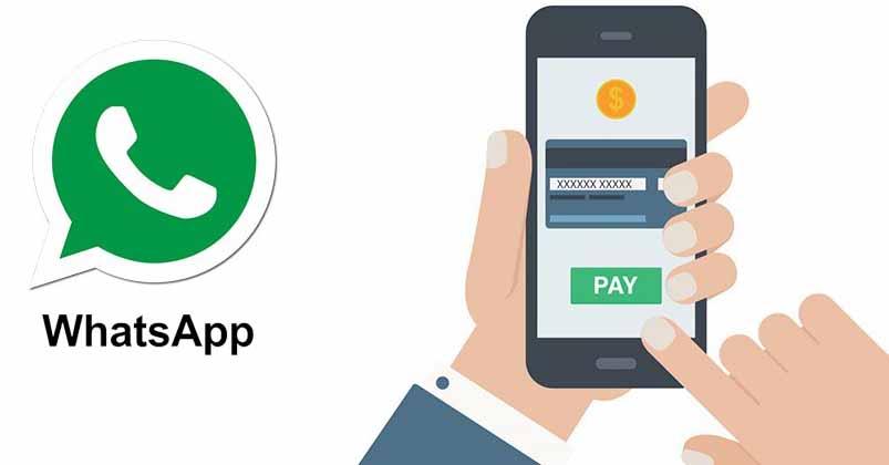 Users can now make payments through WhatsApp