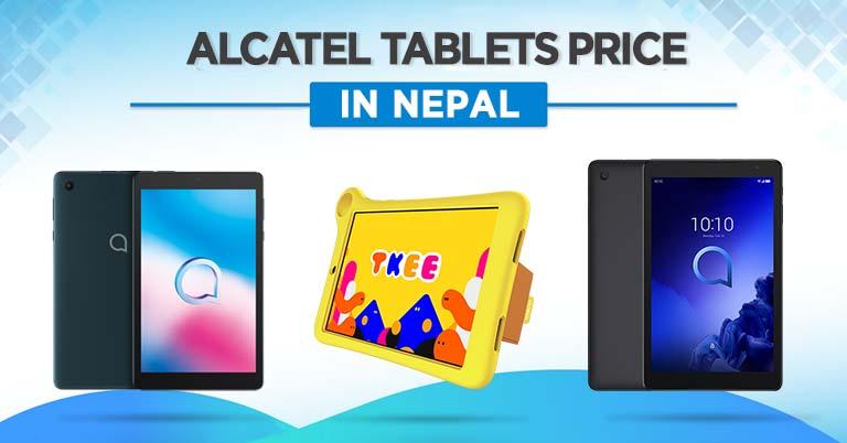 Alcatel Tablets Price in Nepal [Updated]