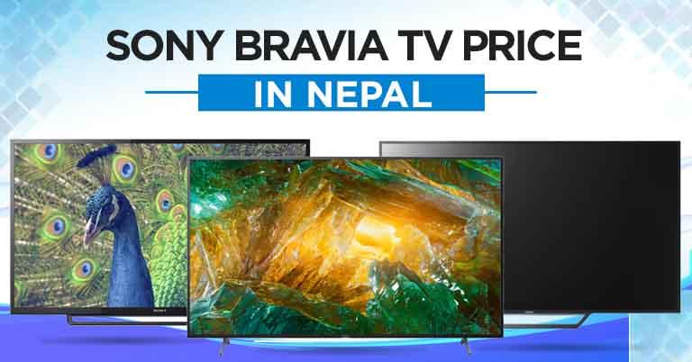 Sony Bravia TV Price in Nepal [Updated-2024]