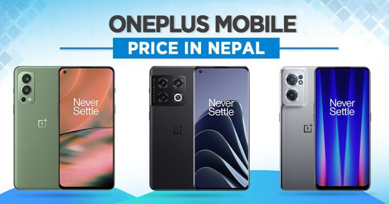 OnePlus Mobile Price in Nepal [Updated]