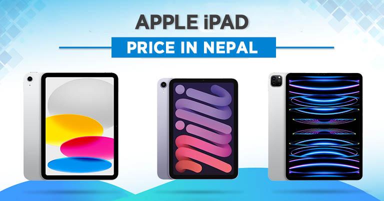 Apple iPad Price in Nepal [Updated]