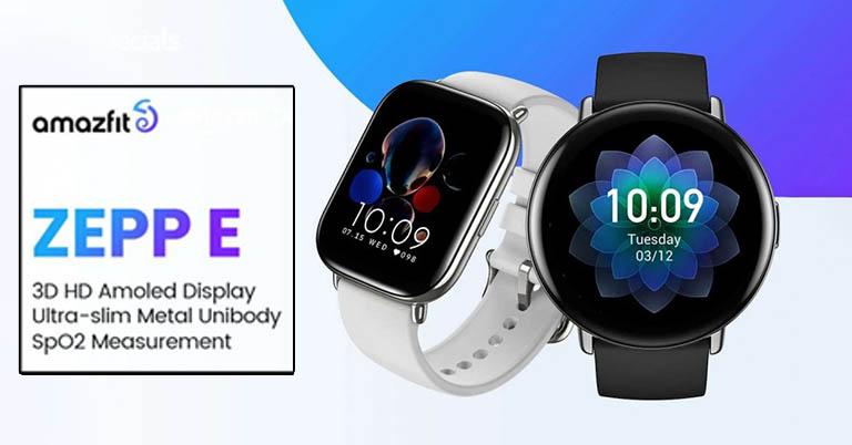 Amazfit Zepp E with Square and Circle dial now available in Nepal