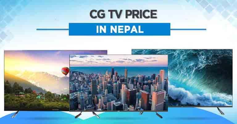 CG TV Price in Nepal [Dashain Offer-Updated]