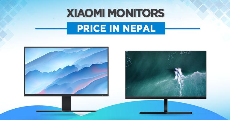 Xiaomi Monitors Price in Nepal 2023 [Updated]