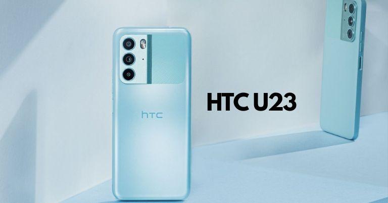 HTC U23 unveiled with Snapdragon 7 Gen 1 SoC and IP67 rating