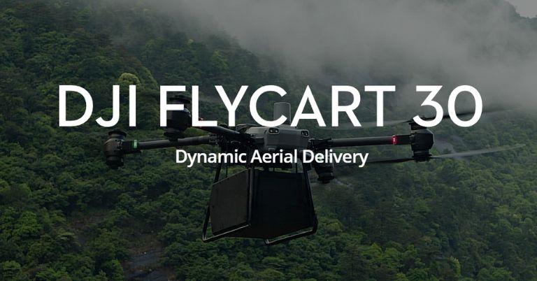 DJI FlyCart 30 launched for dynamic aerial delivery