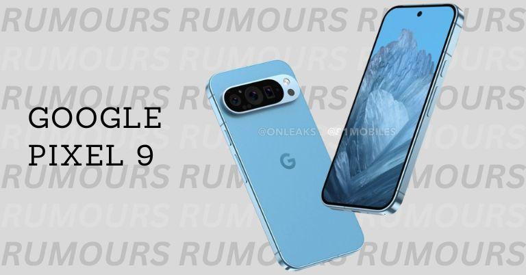 Hey, hey! Google Pixel 9 renders are HERE!