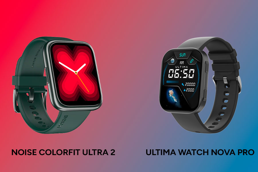 Ultima Watch Nova Pro vs Noise Colorfit Ultra 2